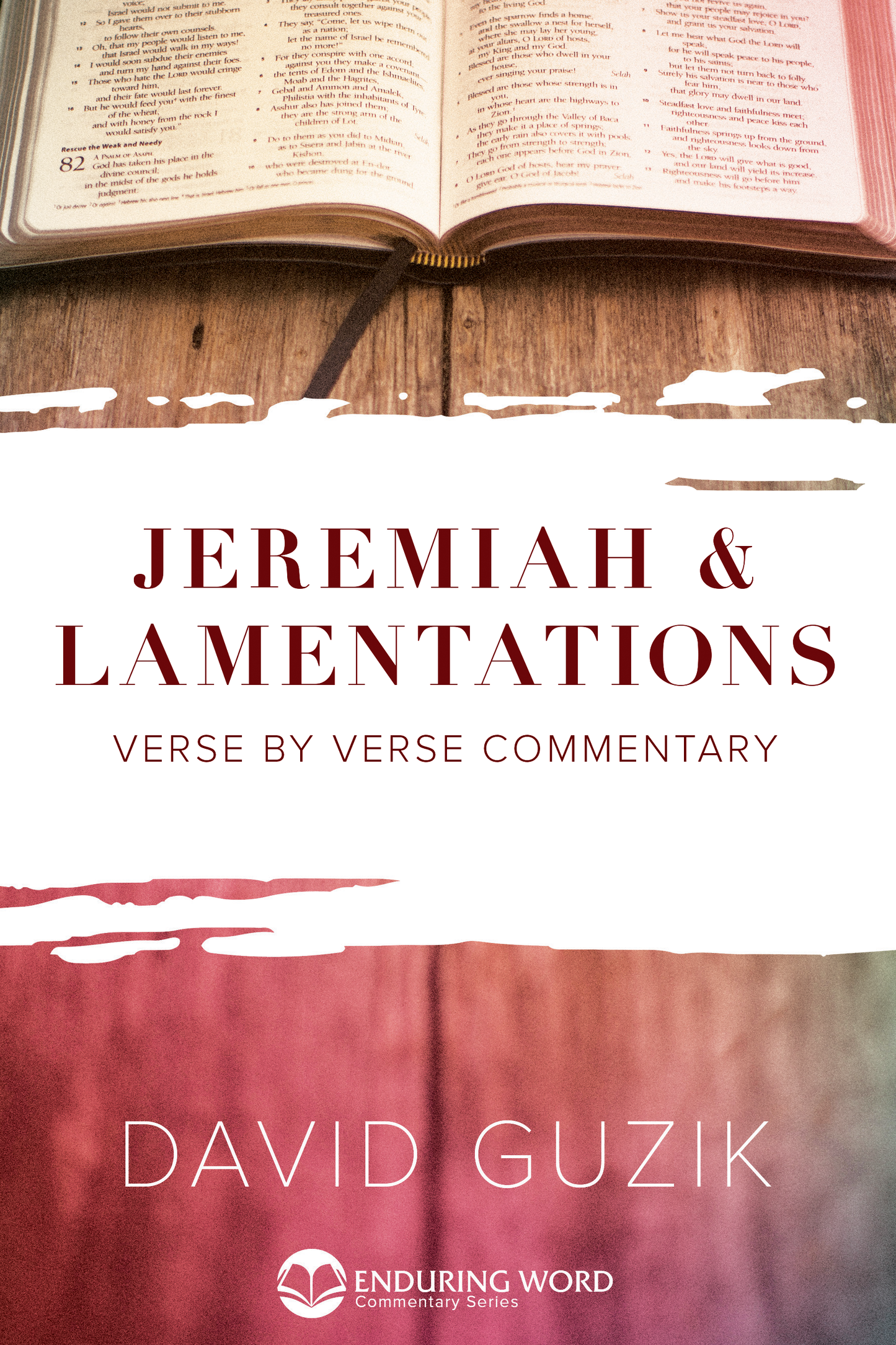 Print Commentary on the book of Jeremiah & Lamentations by David Guzik