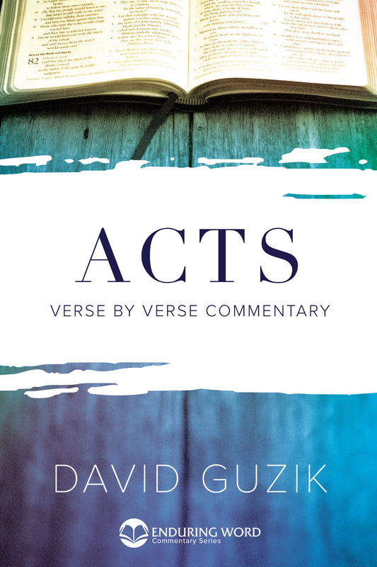 Print Commentary on the book of Acts by David Guzik