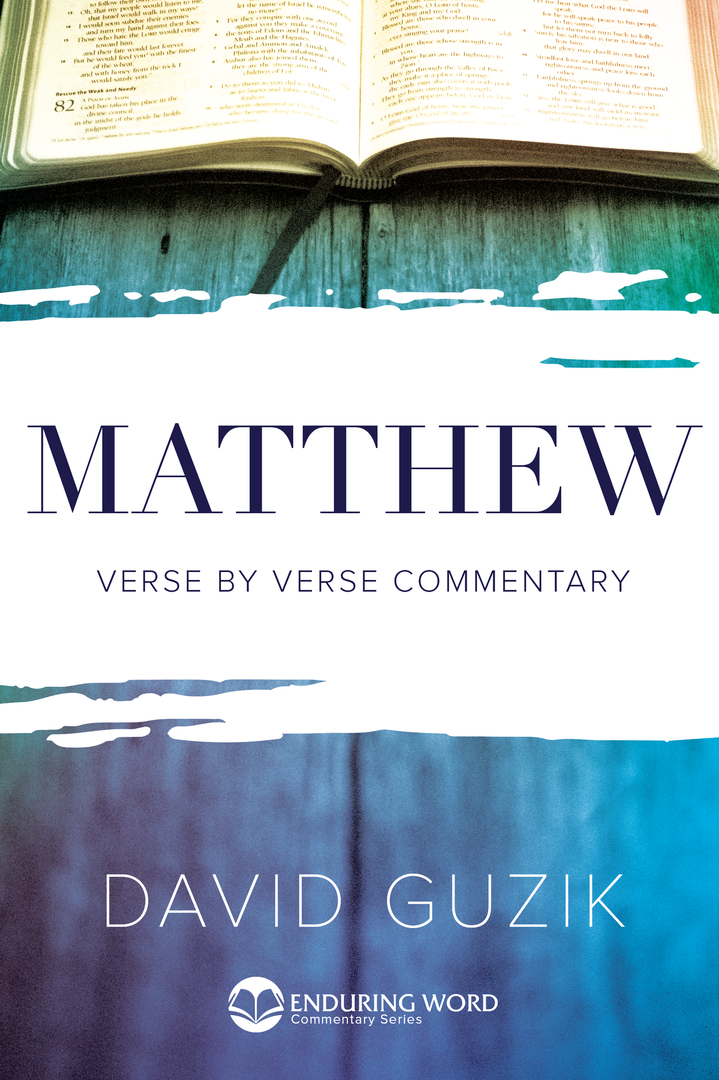 Print Commentary on the Gospel of Matthew by David Guzik