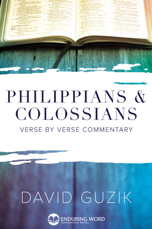 Print Commentary on Philippians & Colossians by David Guzik