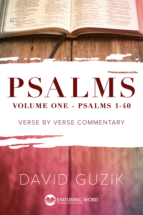 Print Commentary on Psalms, Volume 1: Psalms 1-40 by David Guzik