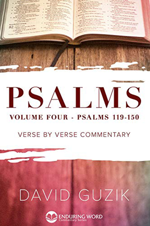 Print Commentary on Psalms, Volume 4: Psalms 119-150 by David Guzik