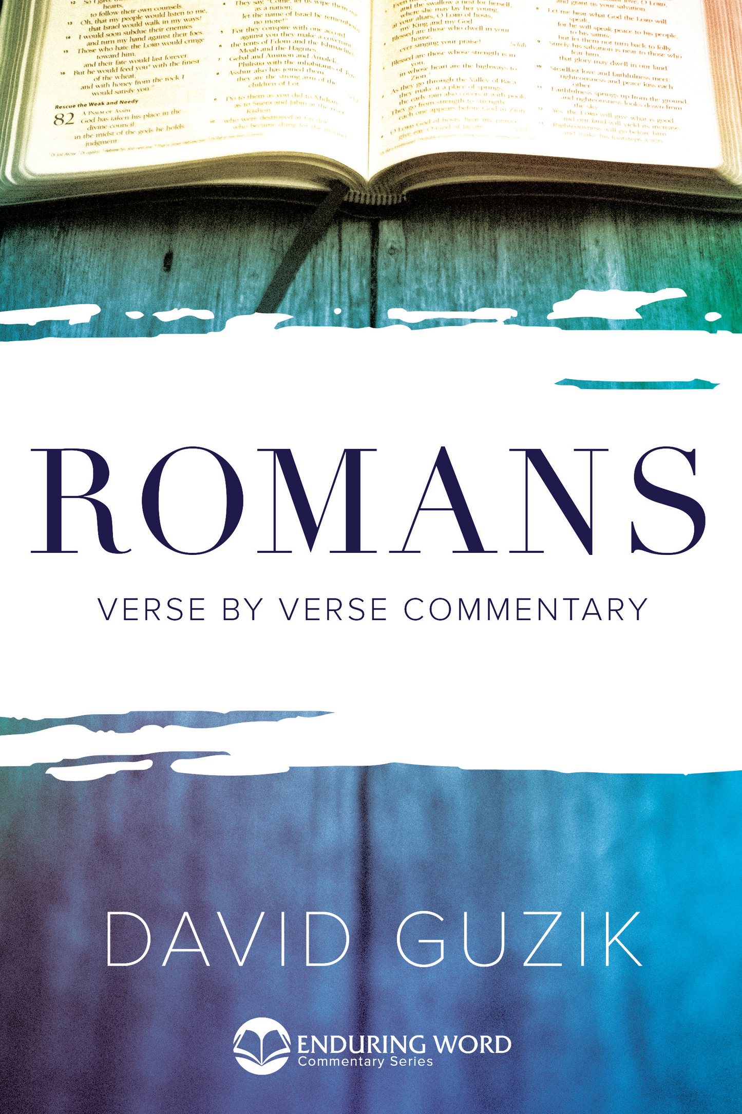 Print Commentary on the book of Romans by David Guzik